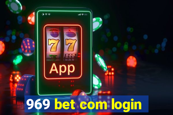 969 bet com login